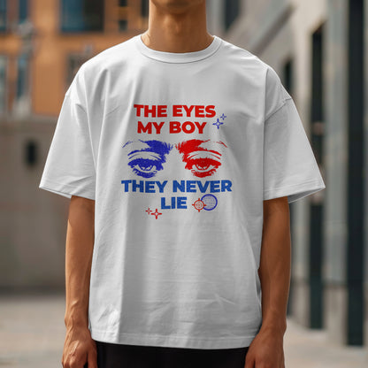 Eyes Never Lie Unisex Oversized  Tee